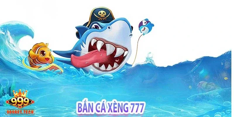 Bắn cá 777 - Trải nghiệm game bắn cá giải trí đỉnh cao