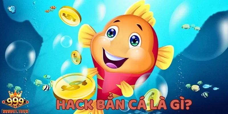 Hack bắn cá là các tool, phần mềm hỗ trợ người chơi tăng cơ hội trúng thưởng