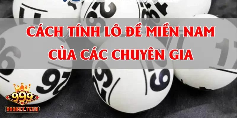 Hướng dẫn cược thủ dự đoán xổ số miền Nam chuẩn xác