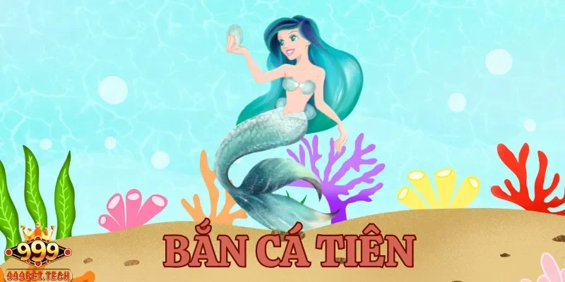 Bắn cá Tiên là một trong những game săn cá thú vị thu hút người chơi tham gia